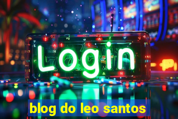 blog do leo santos